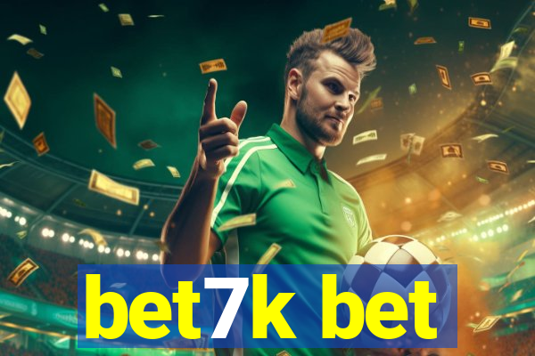 bet7k bet